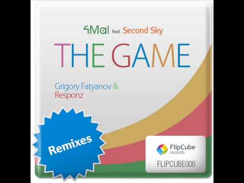 4Mal — 4Mal feat. Second Sky — The Game — Grigory Fatyanov Remix [FlipCube Records, FLIPCUBE006]