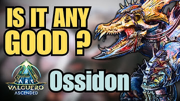 Ossidon - FULL GUIDE Spawn, Tame & Abilities - EVERYTHING You Need To Know | Ark Survival Ascended