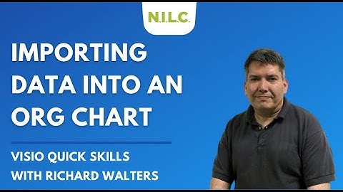 Importing Excel Data into an Organisational Chart using Microsoft Visio