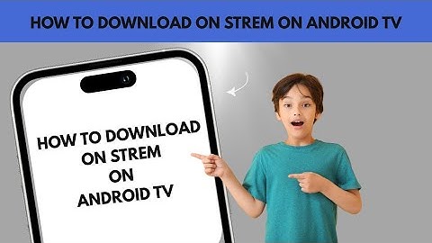 How to download Onstream on  Android TV (Quick)