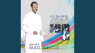 Welo - Fasil Demoz