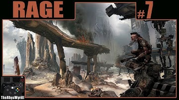 Rage Playthrough | Part 7