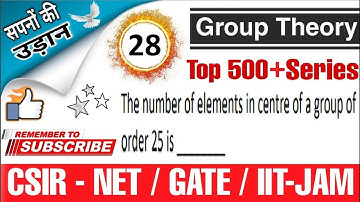 Q:-28CSIR NET/GATE/IIT JAM GROUP THEORY SOLUTION SERIES BY S.DHIMAN EPIC MATHEMATICS