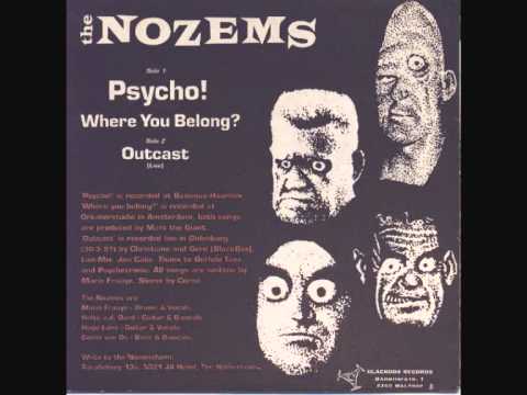 The Nozems - Psycho!