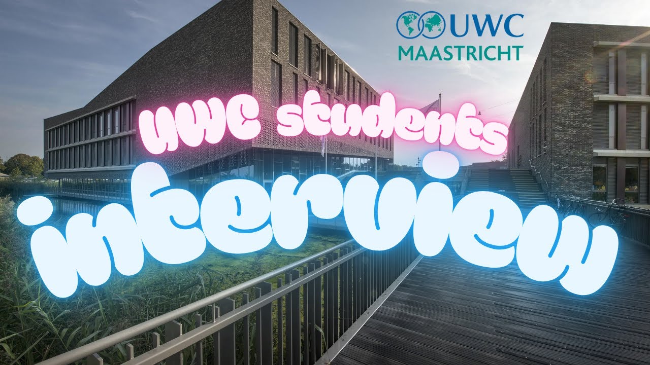 UWC students interview | United World Colleges Maastricht