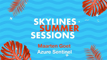 Azure Sentinel - Maarten Goet