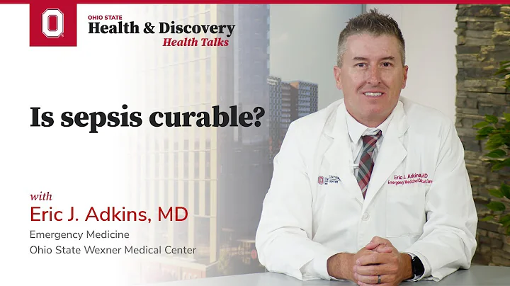 Is sepsis curable? | Ohio State Medical Center