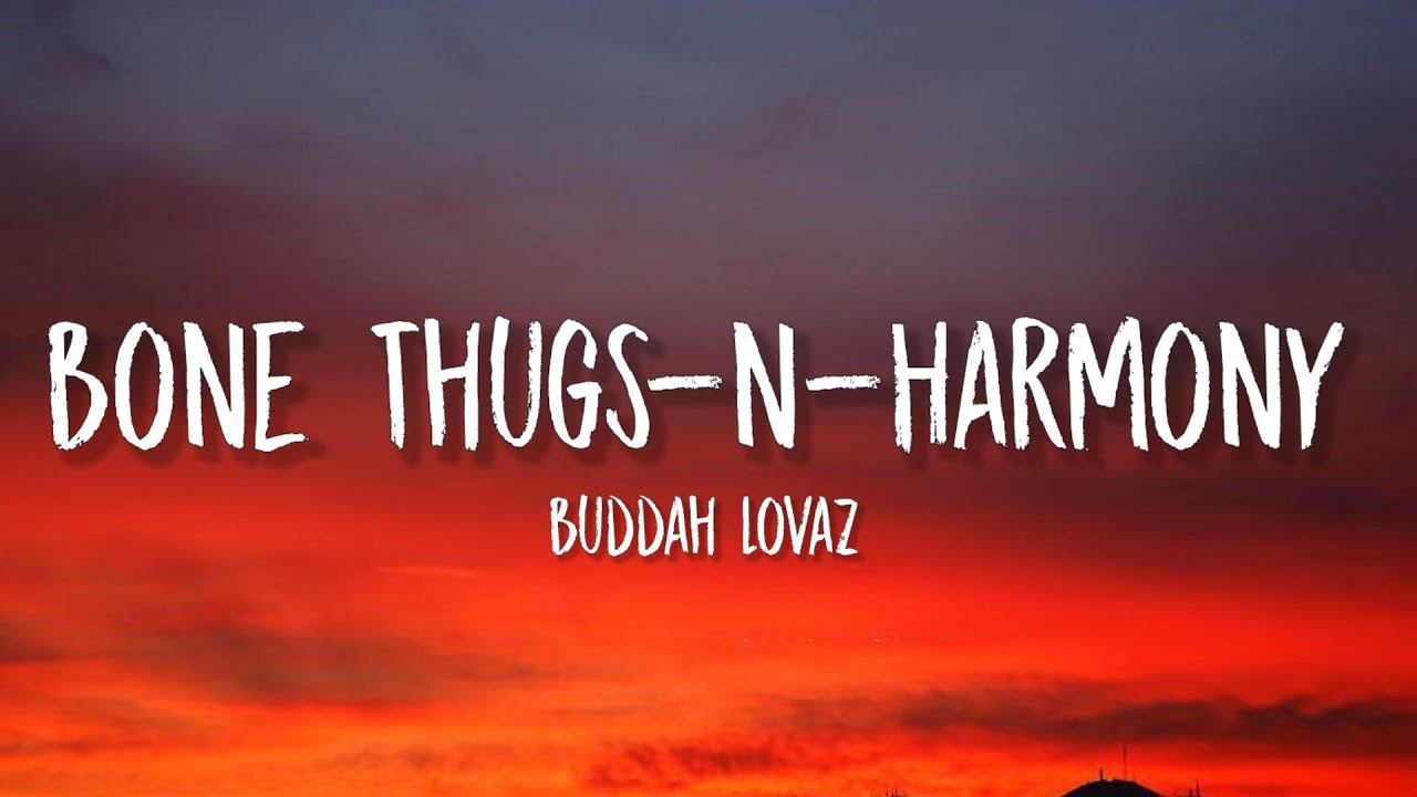 Bone Thugs-n-Harmony - Buddah Lovaz (TikTok, sped up/Lyrics) "straight to heaven" Bone Thugs-n-Harmony - Buddah Lovaz (TikTok, sped up/Lyrics) "straight to heaven"
