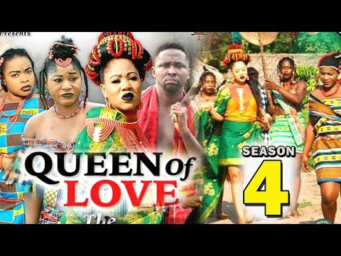 QUEEN OF LOVE SEASON 4 - 2019 Latest Nigerian Nollywood Movie Full HD - 1080p