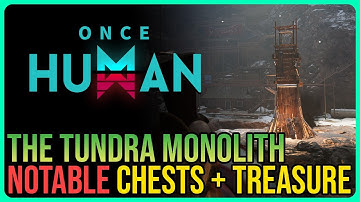 Tundra Monolith Exploration Once Human