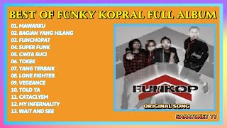KUMPULAN LAGU TERBAIK FUNKY KOPRAL - ENAK DIDENGAR SAAT SANTAI