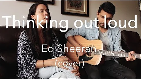Thinking out loud - Ed Sheeran (cover) | Michelle ...