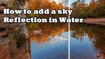 Reflecting a Sky in Water Photoshop Tutorial