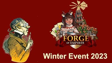 FoEhints: (December 1st, 2023) Winter Event 2023 in Forge of Empires