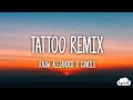 Rauw Alejandro & Camilo - Tattoo Remix (Lyrics/Letra) 🎵