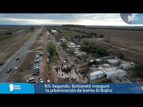 Río Segundo: Schiaretti inauguró la urbanización de barrio El Bajito