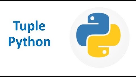 Tuple in Python [Part -5]