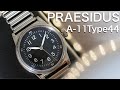 【PRAESIDUS】手頃で使いやすい腕時計 A-11 Type44を紹介