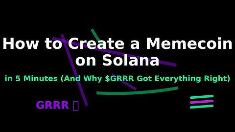 How to Create a Memecoin on Solana in 5 Minutes (The $GRRR Formula)