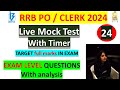 Prelims Live Mock - 24 with Timer || IBPS RRB PO/CLERK 2024 || The Learning Easel || Sakshma Sharma