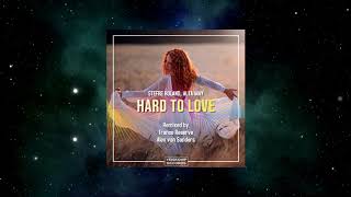Stefre Roland, Alta May - Hard To Love (Alex Van Sanders Remix) [YEISKOMP RECORDS] Resimi
