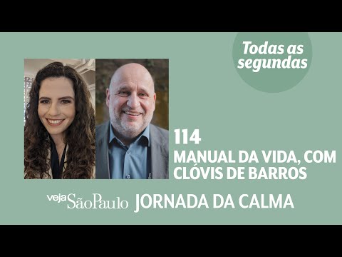 Manual da vida, com Clóvis de Barros
