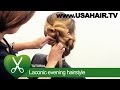 Laconic evening hairstyle. parikmaxer TV USA