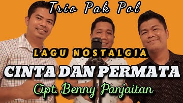 ❤️Trio Pak Pol - Cinta Dan Permata (Trio Ambisi) |Cipt Benny Panjaitan| Cover