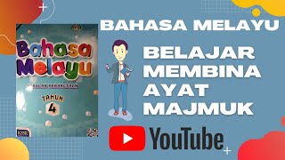 BM TAHUN 4 SEKOLAH RENDAH | AYAT MAJMUK | UNIT 16 (KEHEBATAN SAINS) |