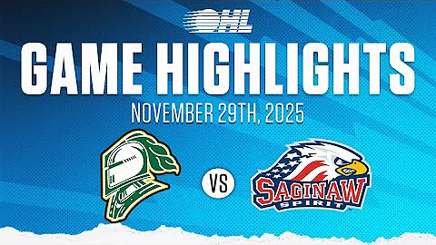 OHL Highlights: London Knights @ Saginaw Spirit Nov. 29, 2025
