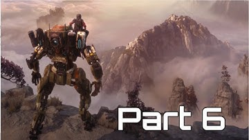 TITANFALL: 2 | Campaign Walkthrough - Part #6 | The Beacon