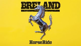 Breland - Horseride Lyric Video