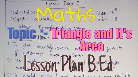Lesson plan on Triangle | Triangle Lesson plan | Math Lesson Plan