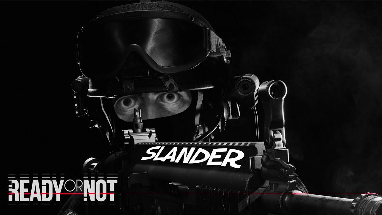 Ready or Not Slander