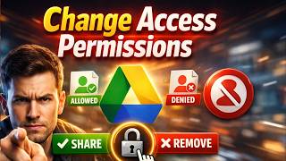 How to Change Access Permissions in Google Drive | Remove & Manage File Access