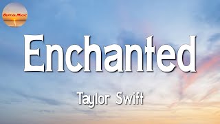 Taylor Swift - Enchanted || Justin Bieber, Charlie Puth, Bruno Mars (Mix Lyrics)