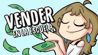 Vender en la escuela  Animación