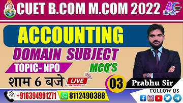 CUET B.H.U B.COM| MCOM NPO CLASS- 03  MCQ