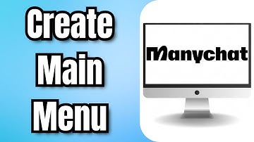 How to Create Main Menu in ManyChat (Quick & Easy Tutorial)