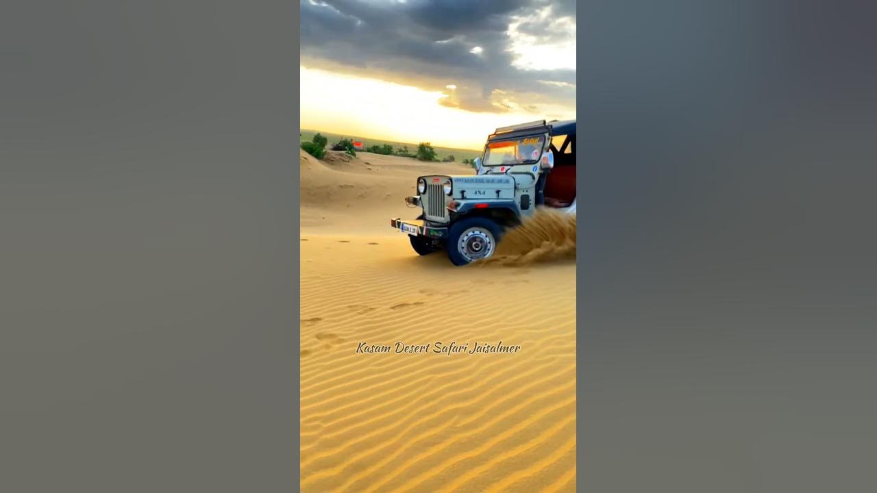 Jaisalmer Desert Safari | Sam Sand Dunes Jeep Safari