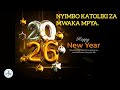 NYIMBO ZA MWAKA MPYA Kwayakatoliki