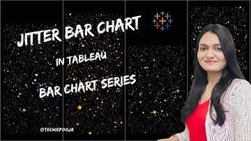 Tableau | Bar Charts Series | Chart4| Jitter Bar Chart
