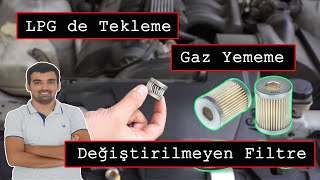 Lpgde Tekleme Sarsıntılı Çalışma Problemi LPG Filtre Değişimi Gaz Kesici Filtresi