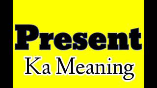 Thumbnail Present ka meaning kya hai | Present synonym words in english | Present ka Synonyms in english