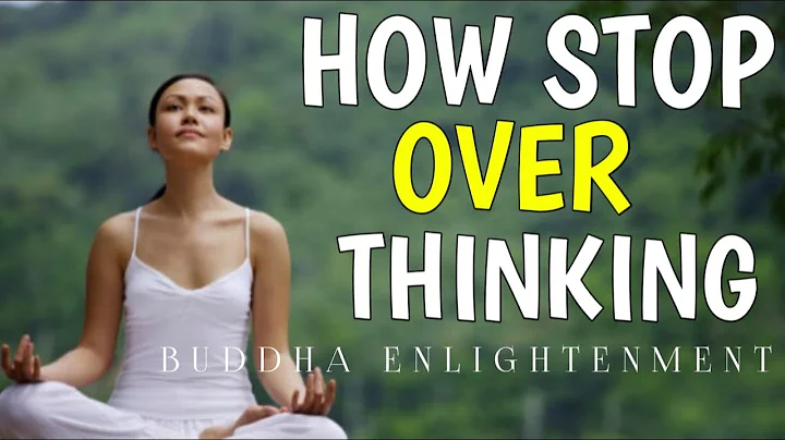 How Stop Over Thinking | Buddhism In English | Buddha Story | Zen Story | Buddha Enlightenment
