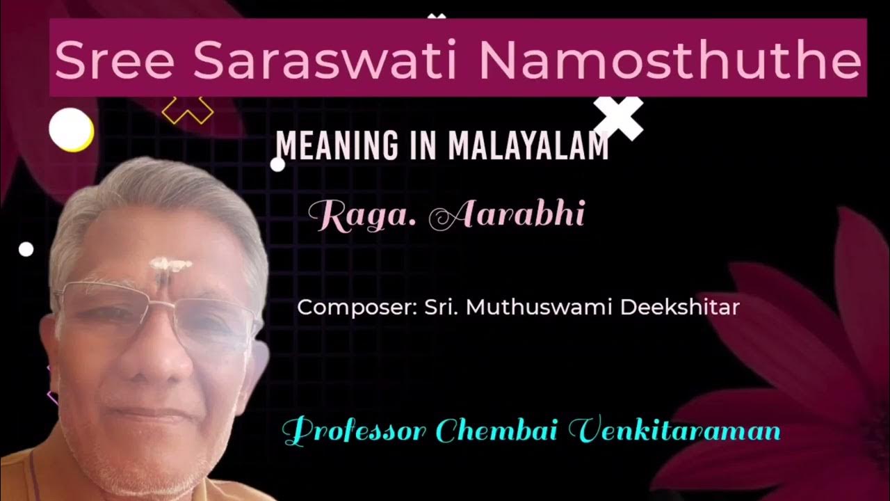 Sree Saraswati Namosthuthe Meaning In Malayalam Composer Sri sree-saraswati-namosthuthe-meaning-in-malayalam-composer-sri