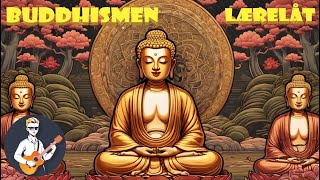 Buddhismen - Laerelat for barne
