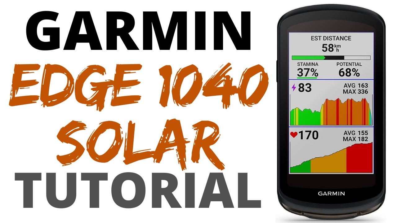 Tutorial y Manual Ciclocomputador GARMIN EDGE 1040 SOLAR en español