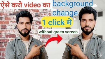 Video background change|video ka background kaise change kare|video me background kaise change kare