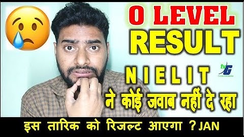 O LEVEL RESULT UPDATE | NIELIT ने तो हद ही करदी है | चार महीने में NO RESPONSE